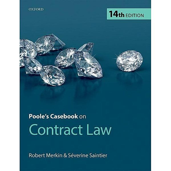Poole's Casebook on Contract Law, Robert QC Merkin, Séverine Saintier