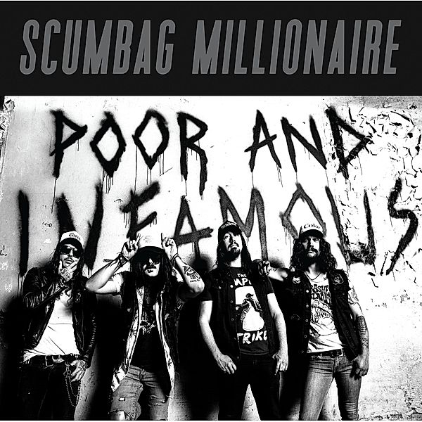 Poor And Infamous (Vinyl), Scumbag Millionaire