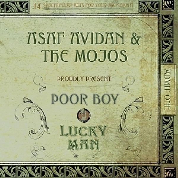 Poor Boy/Lucky Man, Asaf & the Mojos Avidan