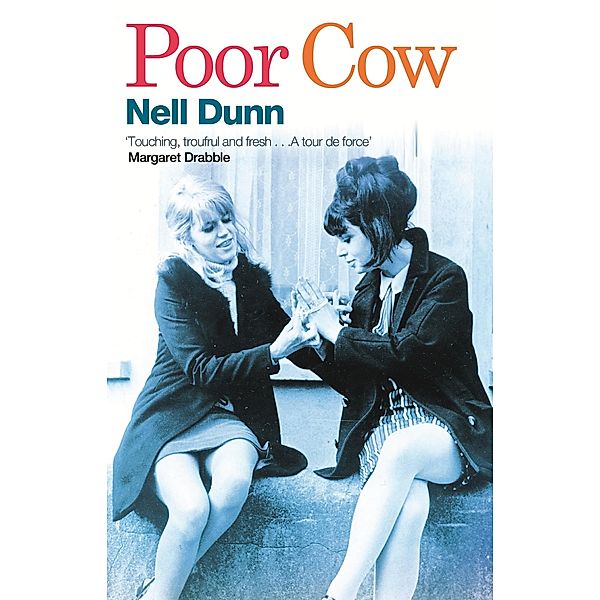 Poor Cow / Virago Modern Classics Bd.135, Nell Dunn
