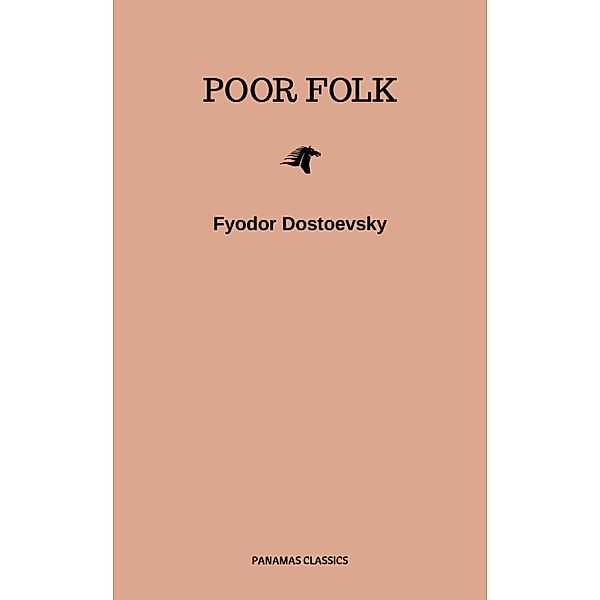 Poor Folk, Fyodor Dostoevsky