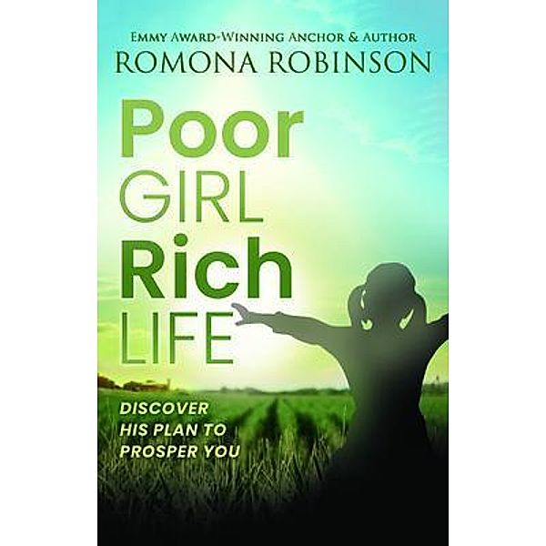 Poor Girl, Rich Life, Romona Robinson