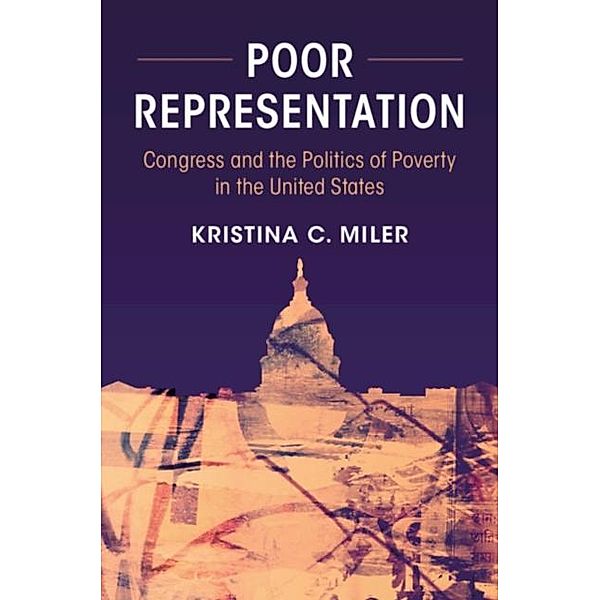 Poor Representation, Kristina C. Miler