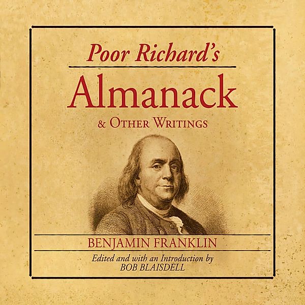 Poor Richard's Almanack and Other Writings, Benjamin Franklin