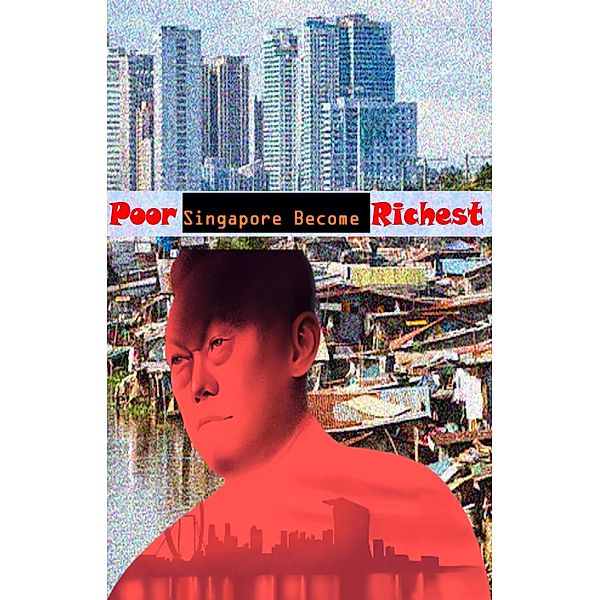 Poor Singapore Become Richest, Abhishek Patel