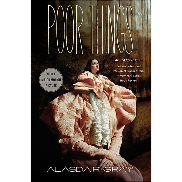 Poor Things [Movie Tie-in], Alasdair Gray