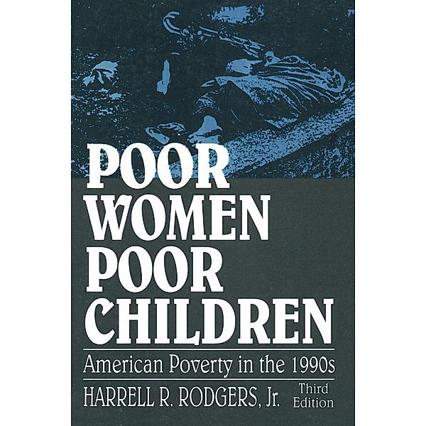 Poor Women, Poor Children, Rodgers