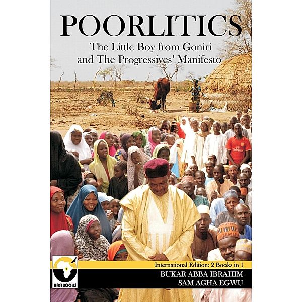Poorlitics / BASS Books Bd.1, Bukar Abba Ibrahim, Sam Agha Egwu