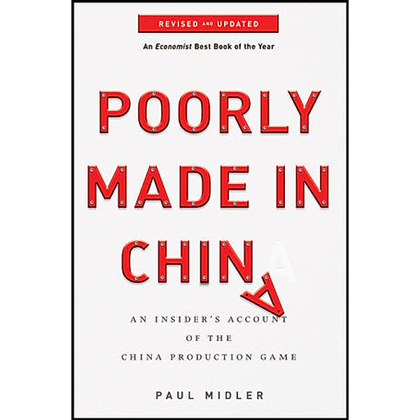 Poorly Made in China, Paul Midler