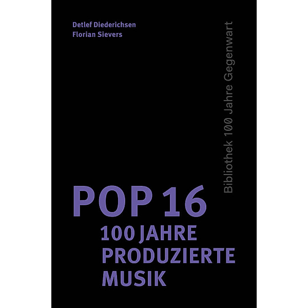 Pop 16 - 100 Jahre produzierte Musik, Mark Katz, Geeta Dayal, Dom Flemons, Robert Crumb, Noel Lobley, John Collins