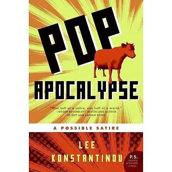 Pop Apocalypse, Lee Konstantinou