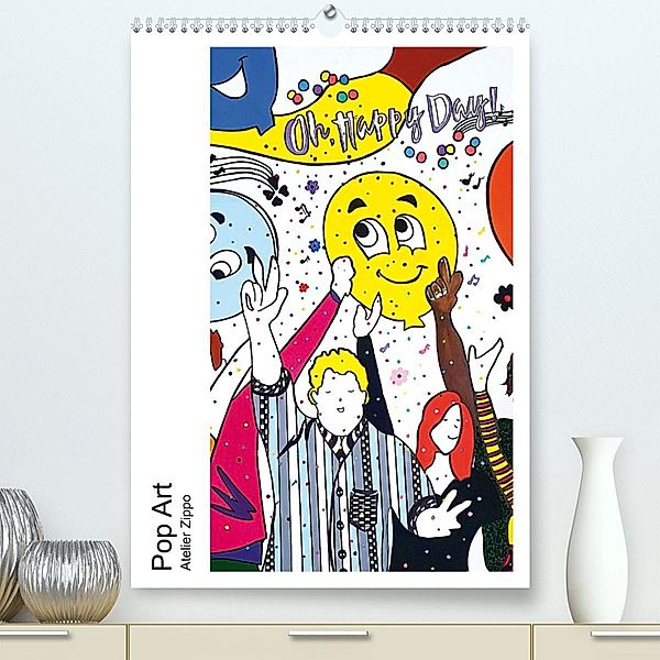 Pop Art - Atelier Zippo (Premium, hochwertiger DIN A2 Wandkalender 2023, Kunstdruck in Hochglanz), Katja M. Zippo