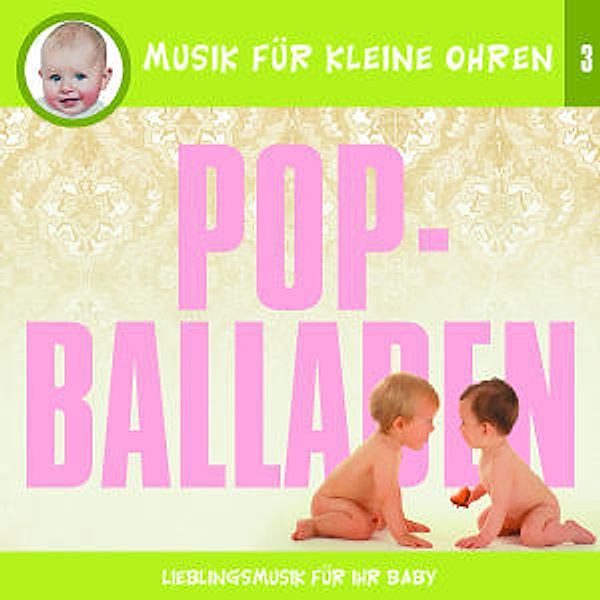 Pop-Balladen,3, Musik Für Kleine Ohren
