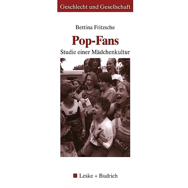 Pop-Fans / Geschlecht und Gesellschaft Bd.31, Bettina Fritzsche