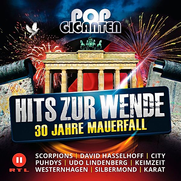 Pop Giganten - Hits zur Wende / 30 Jahre Mauerfall (2 CDs), Various