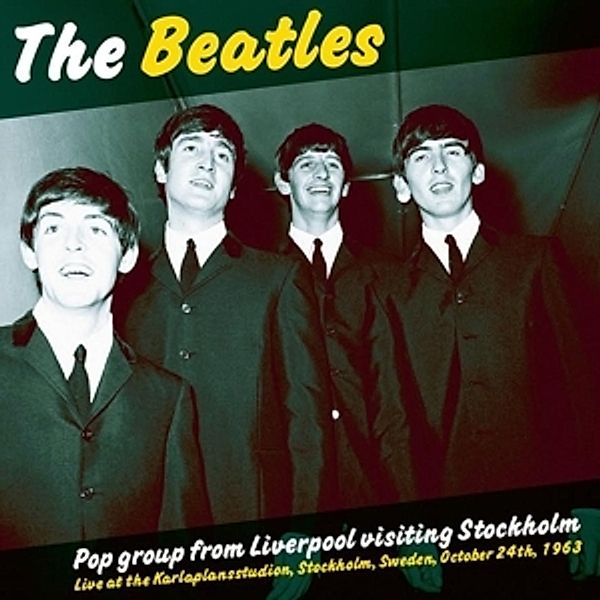 Pop Group From Liverpool Visiting Stockholm (Vinyl), The Beatles