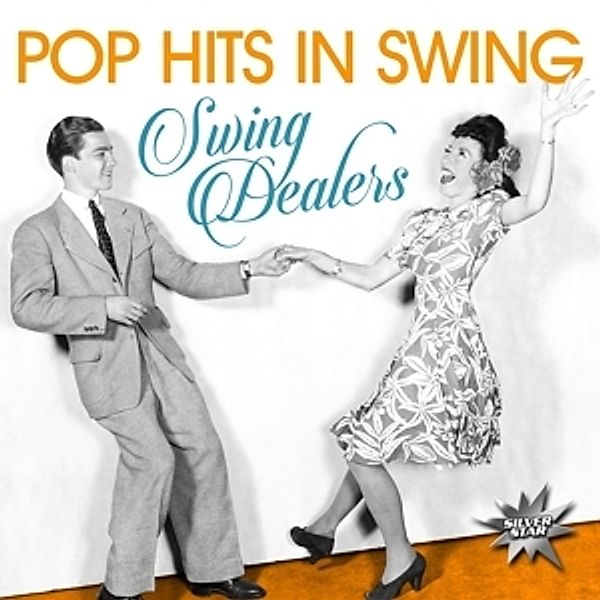 POP HITS IN SWING, Swing Dealers