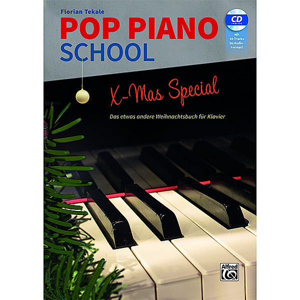 Pop Piano School - X-MAS SPECIAL, m. 1 Audio-CD, 2 Teile, Florian Tekale
