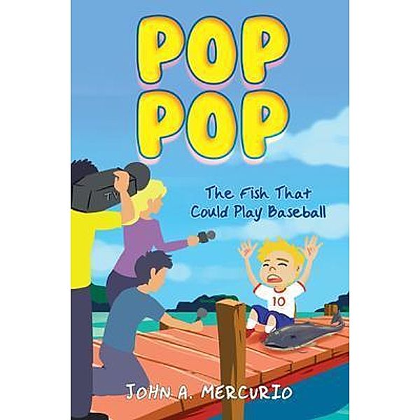 Pop Pop, John A. Mercurio