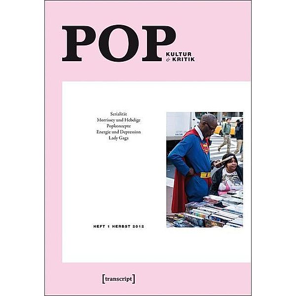 POP / POP. Kultur und Kritik Bd.1