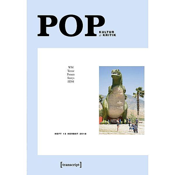 POP / POP. Kultur und Kritik Bd.13