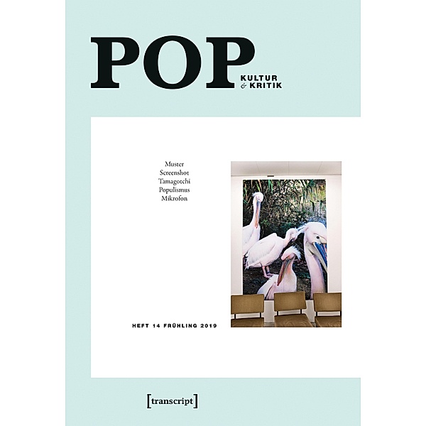 POP / POP. Kultur und Kritik Bd.14