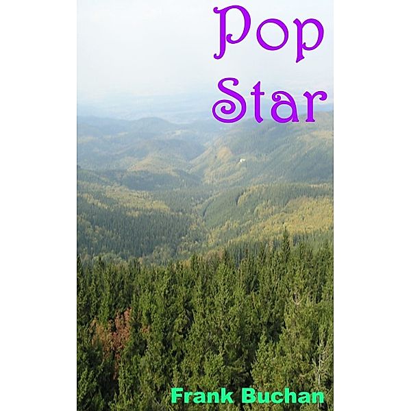 Pop Star, Frank Buchan