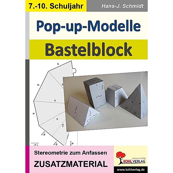 Pop-up-Modelle / Bastelblock, Hans-J. Schmidt