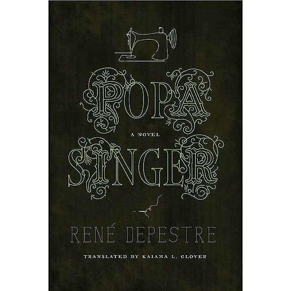 Popa Singer / CARAF Books, René Depestre