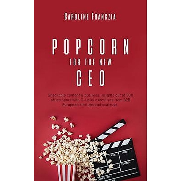 Popcorn for the new CEO, Caroline Franczia