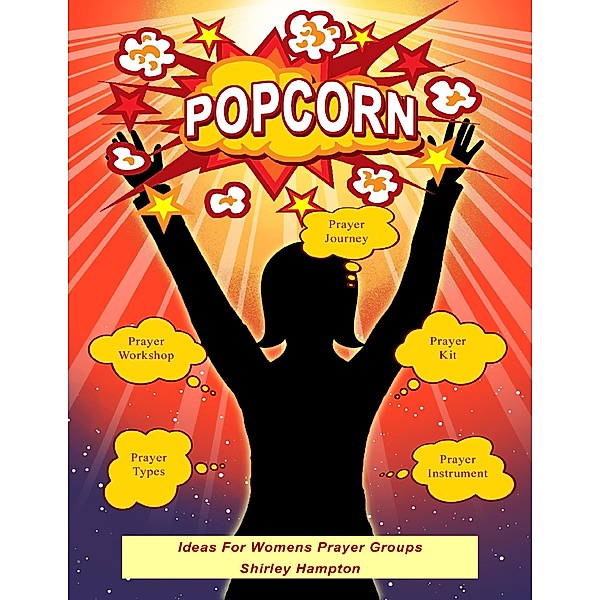 Popcorn Ideas for Women Groups, Shirley Hampton