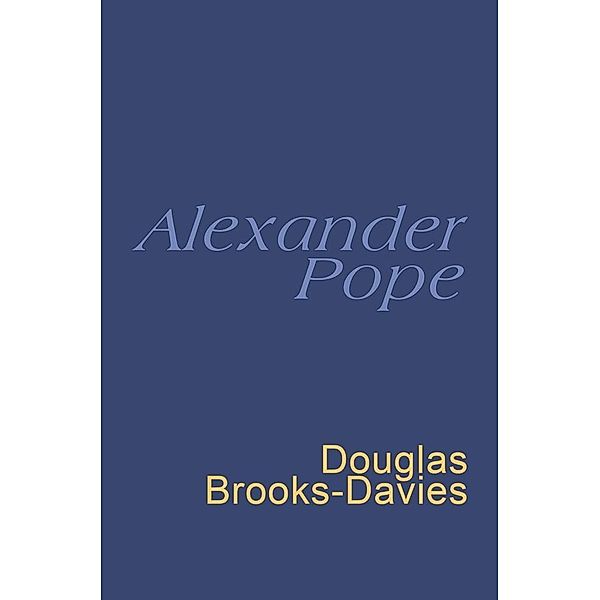 Pope: Everyman's Poetry, Alexander Pope