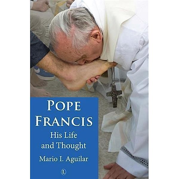 Pope Francis, Mario I. Aguilar