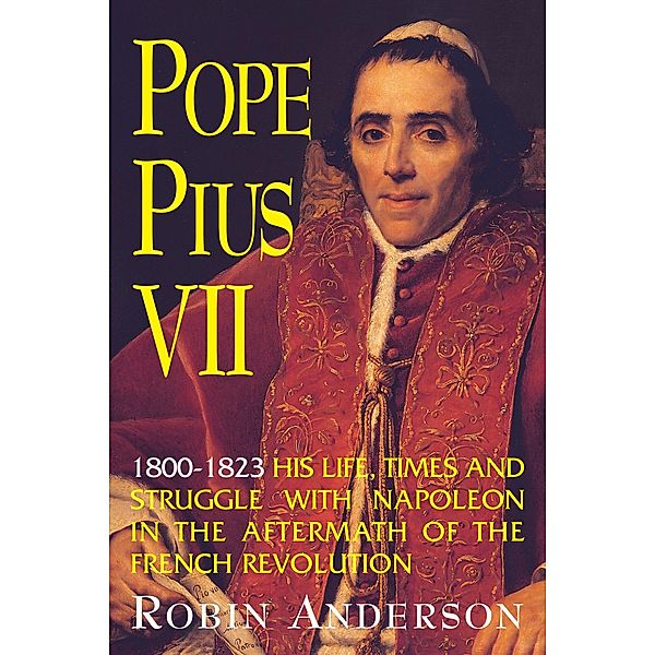 Pope Pius VII, Robin Anderson