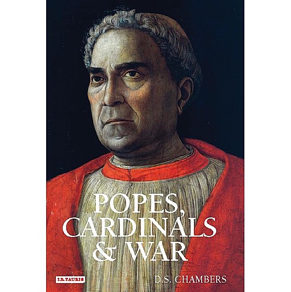 Popes, Cardinals and War, David Chambers