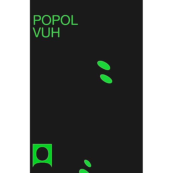 Popol Vuh, Anónimo