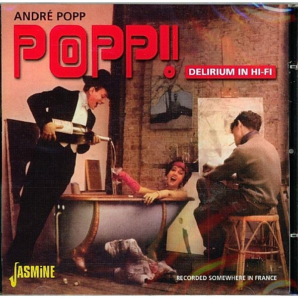 Popp-Delirium In Hi-Fi.Recorded Somewhere In Fran, Andre Popp