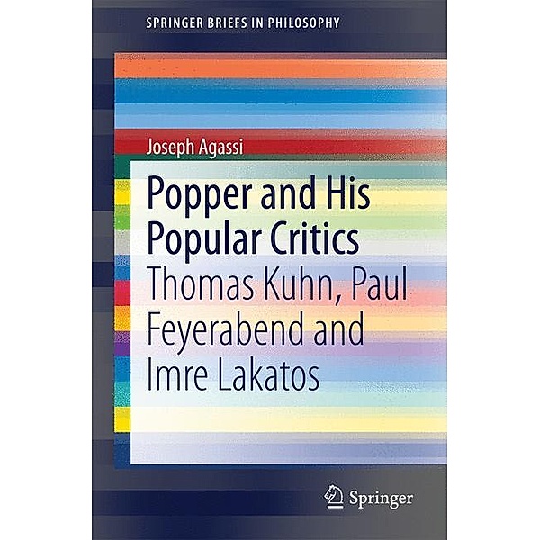 Popper and His Popular Critics, Joseph Agassi