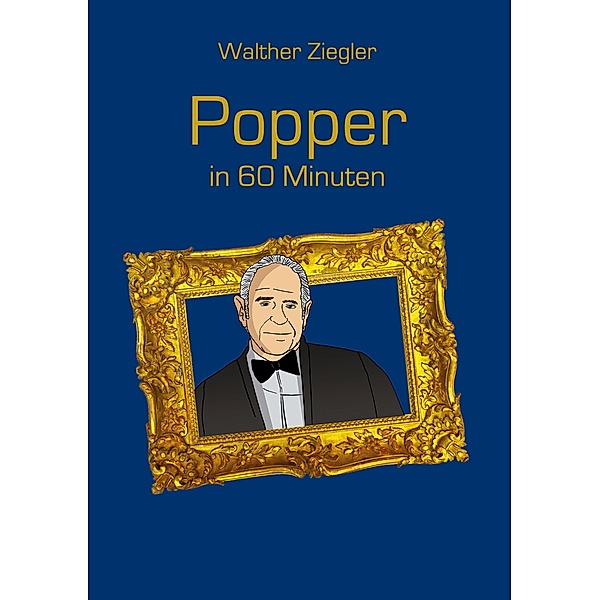 Popper in 60 Minuten, Walther Ziegler