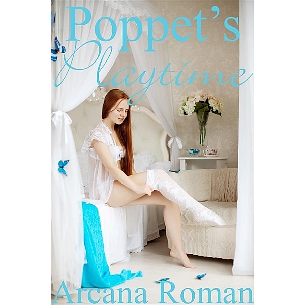 Poppet’s Playtime, Arcana Roman