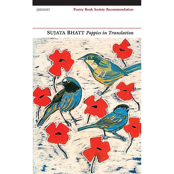Poppies in Translation, Sujata Bhatt