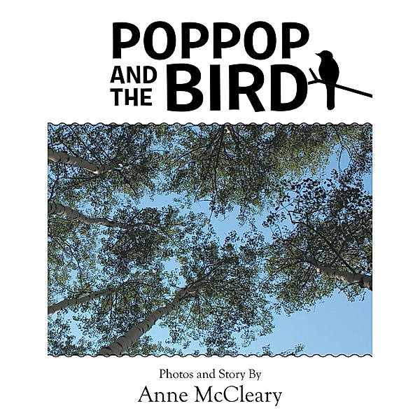 Poppop and the Bird, Anne McCleary