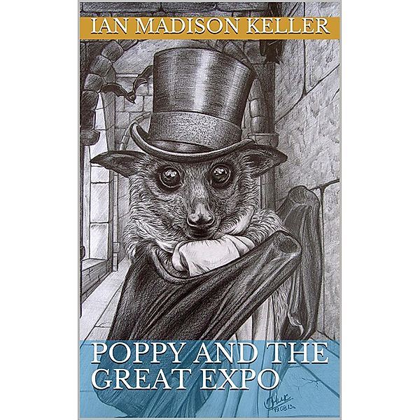 Poppy and the Great Expo, Ian Madison Keller