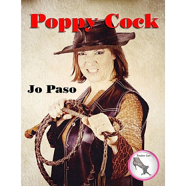 Poppy Cock, Jo Paso