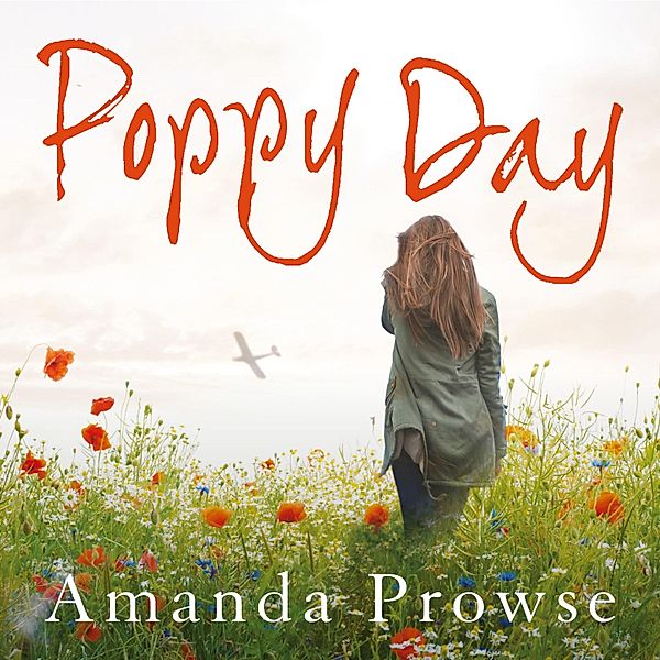 Poppy Day, Amanda Prowse