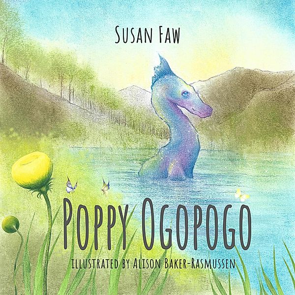Poppy Ogopogo, Susan Faw