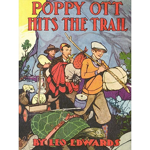 Poppy Ott Hits the Trail / Poppy Ott Bd.8, Leo Edwards