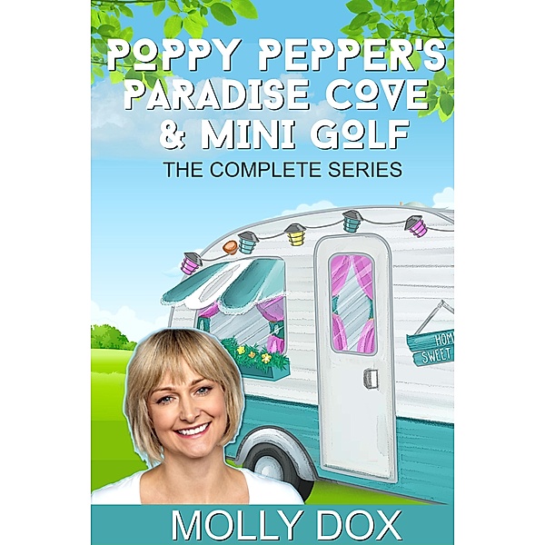 Poppy Pepper's Paradise Cove and Mini Golf: The Complete Series (Poppy Pepper's Paradise Cove & Mini Golf) / Poppy Pepper's Paradise Cove & Mini Golf, Molly Dox