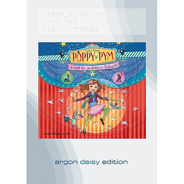 Poppy Pym und der gestohlene Rubin (DAISY Edition) (DAISY-Format), 1 Audio-CD, 1 MP3, Laura Wood