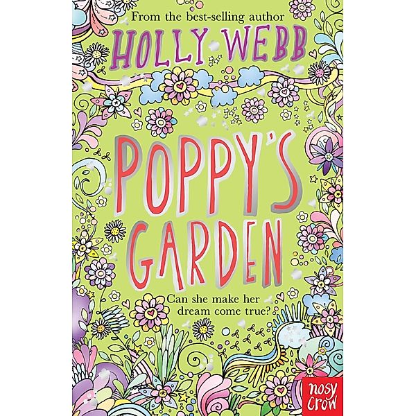 Poppy's Garden / Holly Webb's Four Friends, Holly Webb